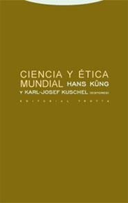 CIENCIA Y ETICA MUNDIAL | 9788481648010 | MARTIN RAMIREZ, CARLOS ,   TR. | Galatea Llibres | Librería online de Reus, Tarragona | Comprar libros en catalán y castellano online