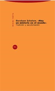 HAY UN MISTERIO EN EL MUNDO | 9788481648317 | SCHOLEM, GERHOM | Galatea Llibres | Librería online de Reus, Tarragona | Comprar libros en catalán y castellano online