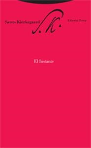 EL INSTANTE | 9788481648676 | KIERKEGAARD, SØREN | Galatea Llibres | Llibreria online de Reus, Tarragona | Comprar llibres en català i castellà online