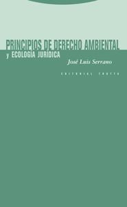 PRINCIPIOS DE DERECHO AMBIENTAL | 9788481649505 | SERRANO, JOSE LUIS | Galatea Llibres | Llibreria online de Reus, Tarragona | Comprar llibres en català i castellà online