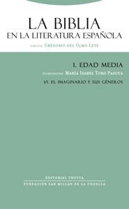 LA BIBLIA EN LA LITERATURA ESPAÑOLA. 1 EDAD MEDIA | 9788481649338 | DEL OLMO LETE, GREGORIO | Galatea Llibres | Llibreria online de Reus, Tarragona | Comprar llibres en català i castellà online