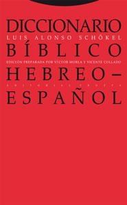 DICCIONARIO BIBLICO HEBREO - ESPAÑOL | 9788481649857 | SCHOKEL, LUIS ALONSO | Galatea Llibres | Llibreria online de Reus, Tarragona | Comprar llibres en català i castellà online