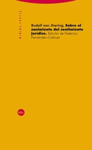 SOBRE EL NACIMIENTO DEL SENTIMIENTO JURIDICO | 9788481649598 | VON JHERING, RUDOLF | Galatea Llibres | Librería online de Reus, Tarragona | Comprar libros en catalán y castellano online