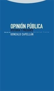 OPINIÓN PÚBLICA | 9788498790122 | CAPELLAN, GONZALO | Galatea Llibres | Librería online de Reus, Tarragona | Comprar libros en catalán y castellano online