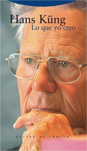 LO QUE YO CREO | 9788498791853 | KUNG, HANS | Galatea Llibres | Llibreria online de Reus, Tarragona | Comprar llibres en català i castellà online