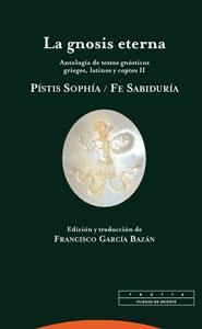 LA GNOSIS ETERNA. VOL 2 | 9788481648522 | GARCIA BAZAN, FRANCISCO | Galatea Llibres | Librería online de Reus, Tarragona | Comprar libros en catalán y castellano online