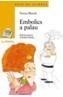 EMBOLICS A PALAU | 9788448913816 | BLANCH, TERESA | Galatea Llibres | Librería online de Reus, Tarragona | Comprar libros en catalán y castellano online