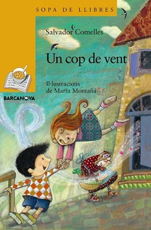 UN COP DE VENT | 9788448926830 | COMELLES GARCIA, SALVADOR | Galatea Llibres | Librería online de Reus, Tarragona | Comprar libros en catalán y castellano online