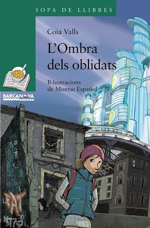 OMBRA DELS OBLIDATS, L' | 9788448926861 | VALLS LORAS, COIA | Galatea Llibres | Librería online de Reus, Tarragona | Comprar libros en catalán y castellano online