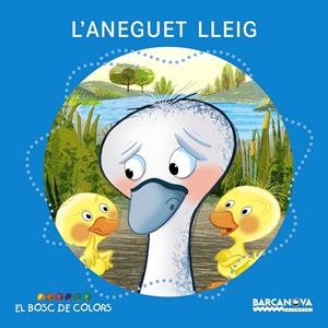 L'ANEGUET LLEIG (BOSC DE COLORS) | 9788448926946 | BALDÓ, ESTEL/GIL, ROSA/SOLIVA, MARIA | Galatea Llibres | Librería online de Reus, Tarragona | Comprar libros en catalán y castellano online
