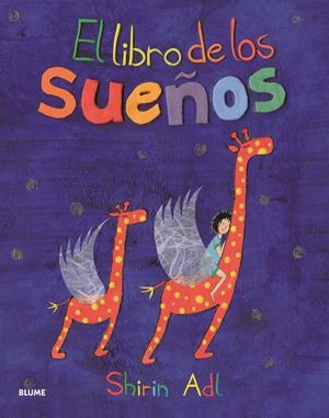 EL LIBRO DE LOS SUEÑOS | 9788498016888 | ADL, SHIRIN | Galatea Llibres | Librería online de Reus, Tarragona | Comprar libros en catalán y castellano online