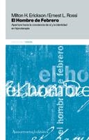 HOMBRE DE FEBRERO, EL | 9789505185245 | ERICKSON, MILTON H | Galatea Llibres | Llibreria online de Reus, Tarragona | Comprar llibres en català i castellà online