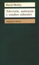 TELEVISION AUDIENCIAS Y ESTUDIOS CULTURALES | 9789505186440 | MORLEY, DAVID | Galatea Llibres | Librería online de Reus, Tarragona | Comprar libros en catalán y castellano online
