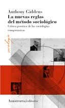 NUEVAS REGLAS DEL METODO SOCIOLOGICO | 9789505181766 | GIDDENS, ANTHONY | Galatea Llibres | Librería online de Reus, Tarragona | Comprar libros en catalán y castellano online