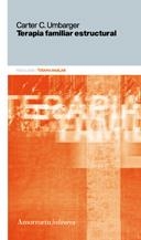 TERAPIA FAMILIAR ESTRUCTURAL | 9789505184880 | UMBARGER, CARTER | Galatea Llibres | Librería online de Reus, Tarragona | Comprar libros en catalán y castellano online