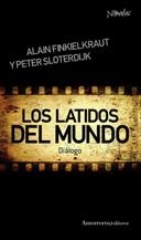  LATIDOS DEL MUNDO | 9788461090174 | FINKIELKRAUT, ALAIN / SLOTERDIJK, PETER | Galatea Llibres | Llibreria online de Reus, Tarragona | Comprar llibres en català i castellà online
