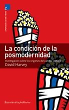 CONDICION DE LA POSMODERNIDAD, LA | 9789505186594 | HARVEY, DAVID | Galatea Llibres | Llibreria online de Reus, Tarragona | Comprar llibres en català i castellà online