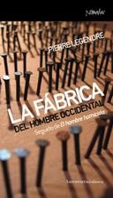 FÁBRICA DEL HOMBRE OCCIDENTAL, LA | 9788461090211 | LEGENDRE, PIERRE | Galatea Llibres | Librería online de Reus, Tarragona | Comprar libros en catalán y castellano online