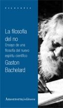 FILOSOFÍA DEL NO | 9789505183876 | BACHELARD, GASTÓN | Galatea Llibres | Llibreria online de Reus, Tarragona | Comprar llibres en català i castellà online