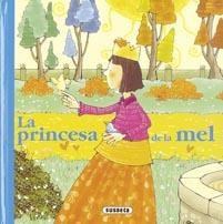 LA PRINCESA DE LA MEL (RONDALLARI) | 9788430574230 | SUSAETA, EQUIPO | Galatea Llibres | Librería online de Reus, Tarragona | Comprar libros en catalán y castellano online