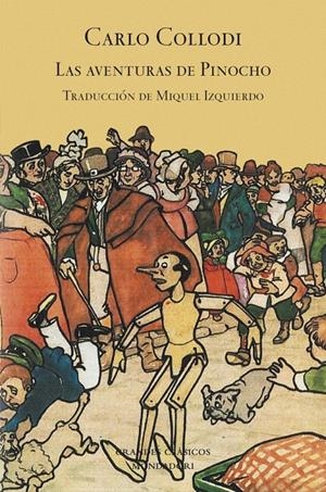 AVENTURAS DE PINOCHO, LAS | 9788439722311 | COLLODI, CARLO | Galatea Llibres | Llibreria online de Reus, Tarragona | Comprar llibres en català i castellà online