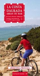 COSTA DAURADA ARRAN DE MAR | 9788497911733 | INSA MONTAVA, JOSEP | Galatea Llibres | Librería online de Reus, Tarragona | Comprar libros en catalán y castellano online