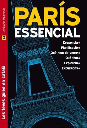 PARÍS ESSENCIAL -CAT- | 9788497915977 | Galatea Llibres | Librería online de Reus, Tarragona | Comprar libros en catalán y castellano online