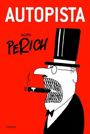 AUTOPISTA | 9788498924190 | PERICH, JAUME | Galatea Llibres | Llibreria online de Reus, Tarragona | Comprar llibres en català i castellà online