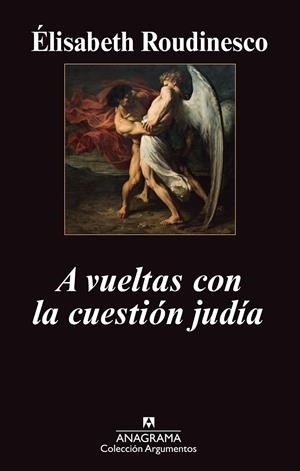 A VUELTAS CON LA CUESTIÓN JUDÍA | 9788433963307 | ROUDINESCO, ÉLISABETH | Galatea Llibres | Llibreria online de Reus, Tarragona | Comprar llibres en català i castellà online
