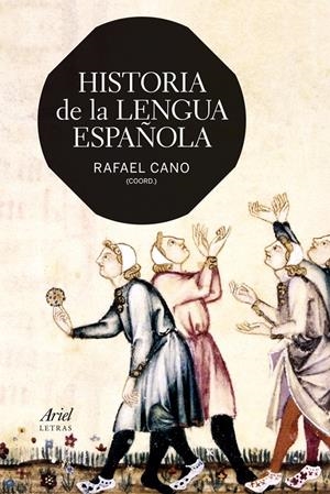 HISTORIA DE LA LENGUA ESPAÑOLA | 9788434407190 | CANO, RAFAEL | Galatea Llibres | Librería online de Reus, Tarragona | Comprar libros en catalán y castellano online