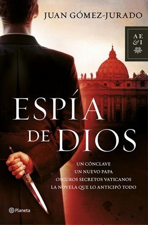 ESPÍA DE DIOS | 9788408114475 | GÓMEZ-JURADO, JUAN | Galatea Llibres | Librería online de Reus, Tarragona | Comprar libros en catalán y castellano online