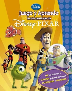 JUEGO Y APRENDO CON MIS PERSONAJES FAVORITOS DE DISNEY PIXAR | 9788499513850 | Galatea Llibres | Llibreria online de Reus, Tarragona | Comprar llibres en català i castellà online