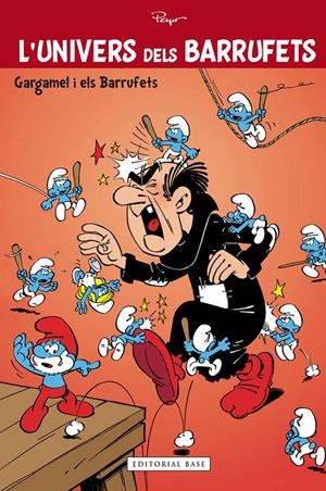 GARGAMEL I ELS BARRUFETS | 9788415711285 | PEYO | Galatea Llibres | Librería online de Reus, Tarragona | Comprar libros en catalán y castellano online