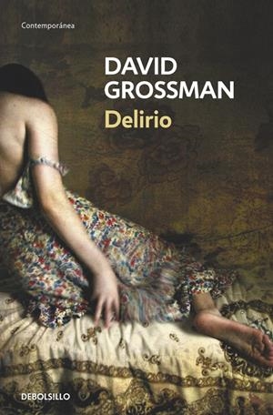 DELIRIO | 9788490321928 | GROSSMAN, DAVID | Galatea Llibres | Librería online de Reus, Tarragona | Comprar libros en catalán y castellano online