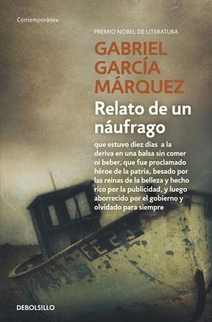 RELATO DE UN NÁUFRAGO | 9788490323762 | GARCIA MARQUEZ, GABRIEL | Galatea Llibres | Librería online de Reus, Tarragona | Comprar libros en catalán y castellano online