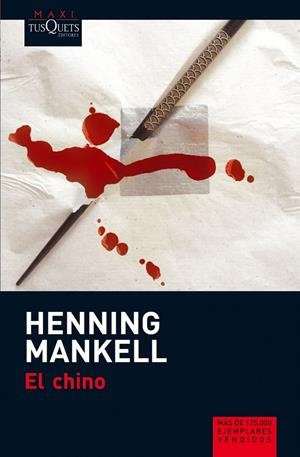 CHINO, EL | 9788483835548 | MANKELL, HENNING | Galatea Llibres | Llibreria online de Reus, Tarragona | Comprar llibres en català i castellà online