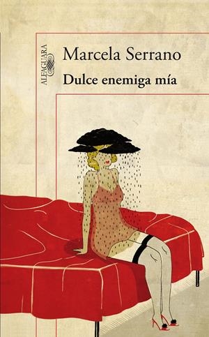 DULCE ENEMIGA MÍA | 9788420413686 | SERRANO, MARCELA | Galatea Llibres | Llibreria online de Reus, Tarragona | Comprar llibres en català i castellà online