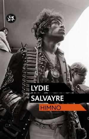 HIMNO | 9788415325499 | SALVAYRE, LYDIE | Galatea Llibres | Llibreria online de Reus, Tarragona | Comprar llibres en català i castellà online