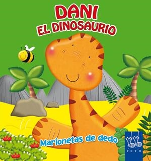 DANI EL DINOSAURIO | 9788408043706 | Galatea Llibres | Librería online de Reus, Tarragona | Comprar libros en catalán y castellano online