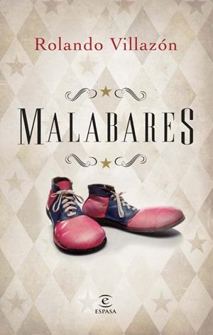 MALABARES | 9788467026467 | VILLAZÓN, ROLANDO | Galatea Llibres | Llibreria online de Reus, Tarragona | Comprar llibres en català i castellà online