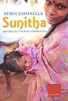 SUNITHA. HISTORIA D'UNA NENA APADRINADA | 9788466403276 | ESPONELLA, NURIA | Galatea Llibres | Llibreria online de Reus, Tarragona | Comprar llibres en català i castellà online