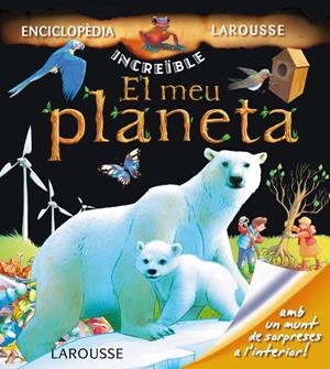 EL MEU PLANETA | 9788415411819 | Galatea Llibres | Librería online de Reus, Tarragona | Comprar libros en catalán y castellano online