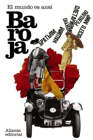 EL MUNDO ES ANSÍ | 9788420674001 | BAROJA, PÍO | Galatea Llibres | Llibreria online de Reus, Tarragona | Comprar llibres en català i castellà online