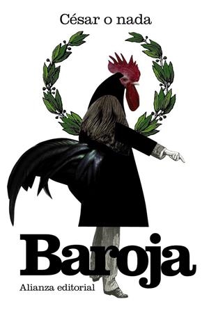 CÉSAR O NADA | 9788420674025 | BAROJA, PÍO | Galatea Llibres | Llibreria online de Reus, Tarragona | Comprar llibres en català i castellà online