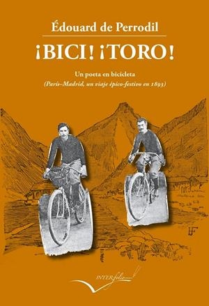 BICI! TORO! | 9788494061028 | DE PERRODIL, EDOUARD | Galatea Llibres | Librería online de Reus, Tarragona | Comprar libros en catalán y castellano online