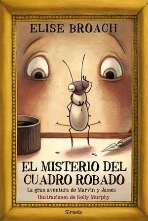EL MISTERIO DEL CUADRO ROBADO | 9788498419849 | BROACH, ELISE | Galatea Llibres | Llibreria online de Reus, Tarragona | Comprar llibres en català i castellà online