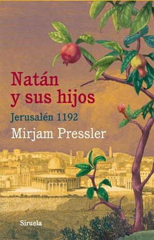 NATÁN Y SUS HIJOS | 9788498418316 | PRESSLER, MIRJAM | Galatea Llibres | Llibreria online de Reus, Tarragona | Comprar llibres en català i castellà online