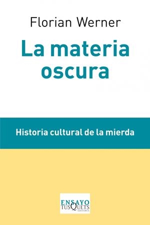 LA MATERIA OSCURA | 9788483834688 | WERNER, FLORIAN | Galatea Llibres | Llibreria online de Reus, Tarragona | Comprar llibres en català i castellà online