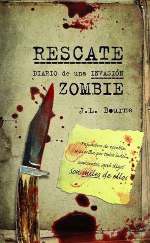 RESCATE. DIARIO DE UNA INVASIÓN ZOMBIE | 9788448008505 | BOURNE, J.L. | Galatea Llibres | Librería online de Reus, Tarragona | Comprar libros en catalán y castellano online