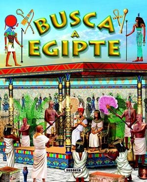 BUSCA A EGIPTE | 9788430563654 | SUSAETA, EQUIPO | Galatea Llibres | Librería online de Reus, Tarragona | Comprar libros en catalán y castellano online